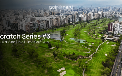Semana de Scratch Series #3, en el Lima Golf Club